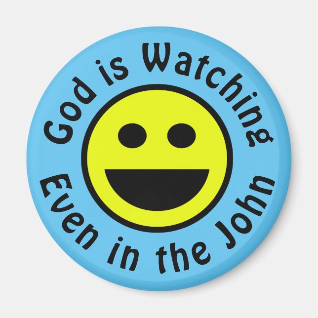 God is Watching magnet (Front)
