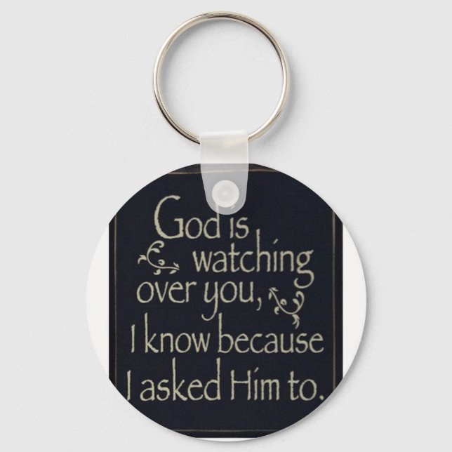 God Is Watching Over You Key Ring (Front)