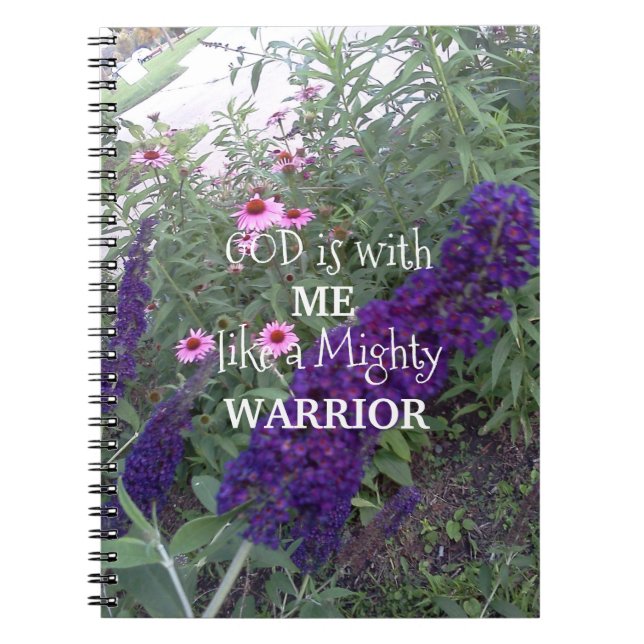 God Is With Me Like A Mighty Warrior Notebook (Front)