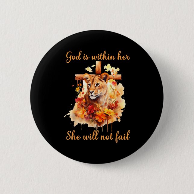 God Is Within Her She Will Not Fail Lioness Cross  6 Cm Round Badge (Front)