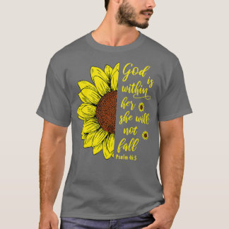 God Is Within Her She Will Not Fall 2 T-Shirt