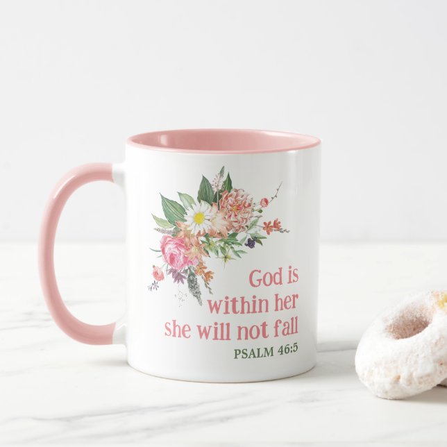 God is Within Her She Will Not Fall - Bible Verse Mug (With Donut)