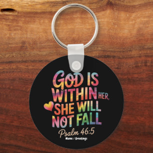 God is Within Her, She Will Not Fall Bible Women Key Ring