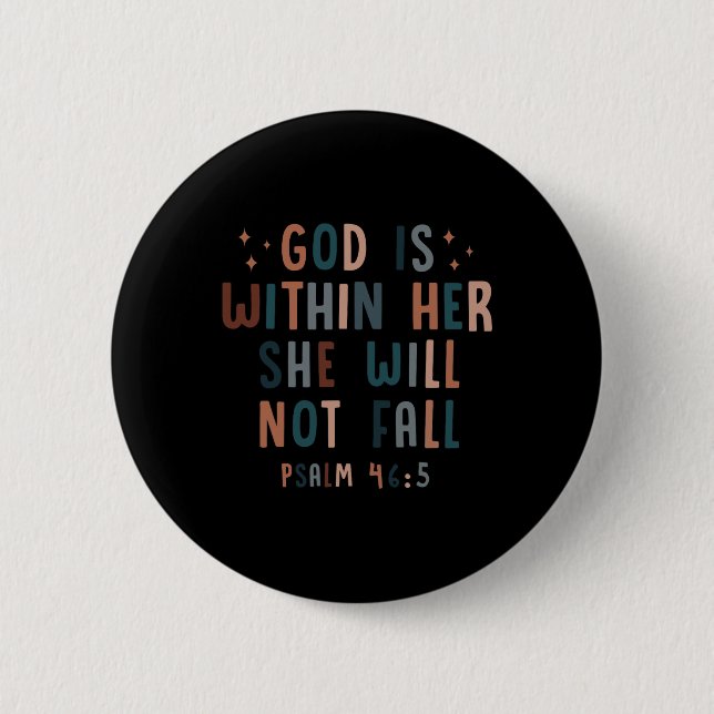 God Is Within Her She Will Not Fall Fall Autumn 6 Cm Round Badge (Front)