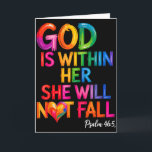 God Is Within Her She Will Not Fall Psalm 46-5  Card<br><div class="desc">God Is Within Her She Will Not Fall Psalm 46-5</div>