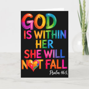 God Is Within Her She Will Not Fall Psalm 46-5  Card