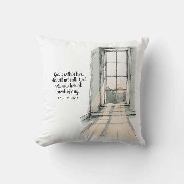 God Is Within Her, She Will Not Fall - Psalm 46:5 Cushion (Front)