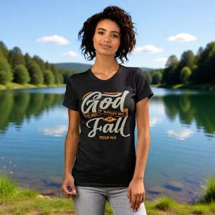 God Is Within Her She Will Not Fall Psalm 46:5 T-Shirt