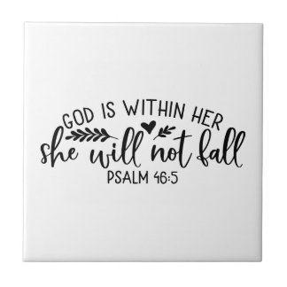 God Is Within Her She Will Not Fall Tile