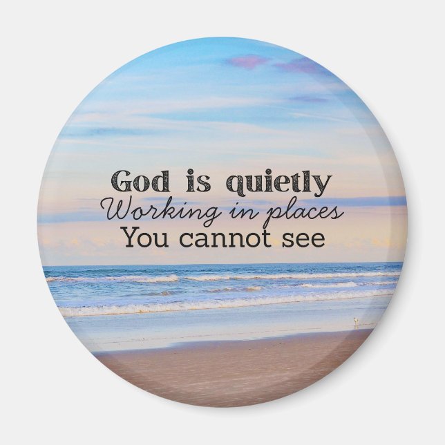 God is working Christian typography Biblical  Magnet (Front)