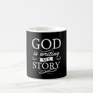 God Is Writing My Story Christian Faith Coffee Mug