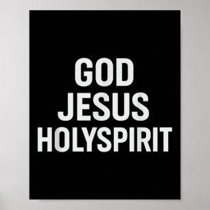 God Jesus Holy Spirit Christian Faith Church Belie Poster