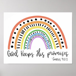 God Keeps His Promises - Rainbow Poster