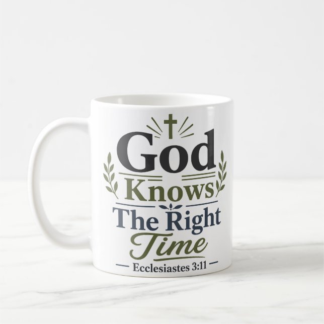 God Knows The Right Time Classic Bible Verse Coffee Mug (Left)