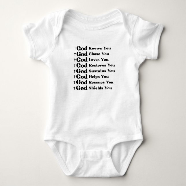God Knows You, Loves You, Restores & Rescue You Baby Bodysuit (Front)