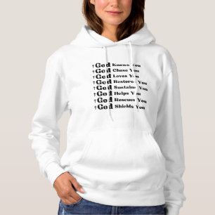 God Knows You, Loves You, Restores & Rescue You Hoodie