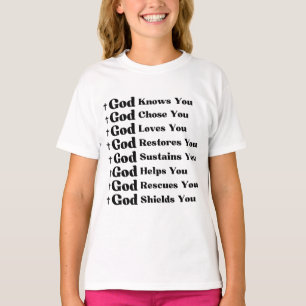 God Knows You, Loves You, Restores & Rescue You T-Shirt