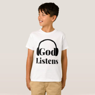 God Listens Faith Based Quote Boy's T-Shirt