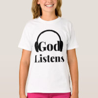 God Listens Faith Based Quote Girl's