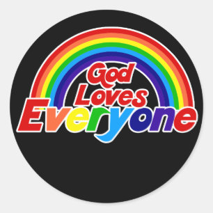 God Loves Everyone Gay Rainbow Classic Round Sticker