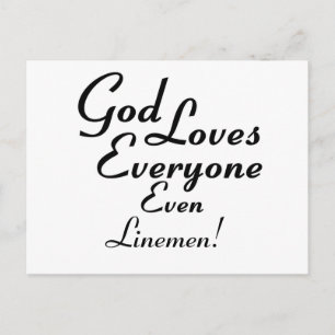 God Loves Linemen! Postcard