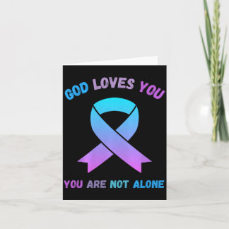 God Loves Not Alone Jesus Survive Suicidal Card