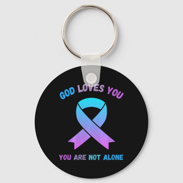God Loves Not Alone Jesus Survive Suicidal Key Ring (Front)
