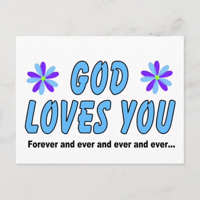 God loves you forever and ever postcard (Front)
