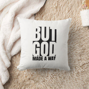God Made a Way – Inspirational Christian Cushion