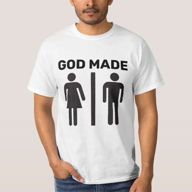 GOD MADE MALE FEMALE ICONS T-Shirts (Front)