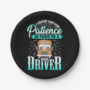 God Made Me A Bus Driver Paper Plate