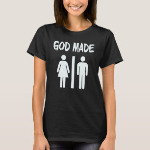 God Made Men Women Funny Christian T-Shirt