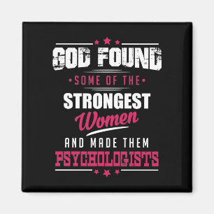 God Made Psychologists Hilarious Profession Design Magnet