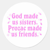 God made us sisters