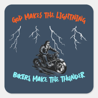 God Makes The Lightning Biker Thunder Sticker