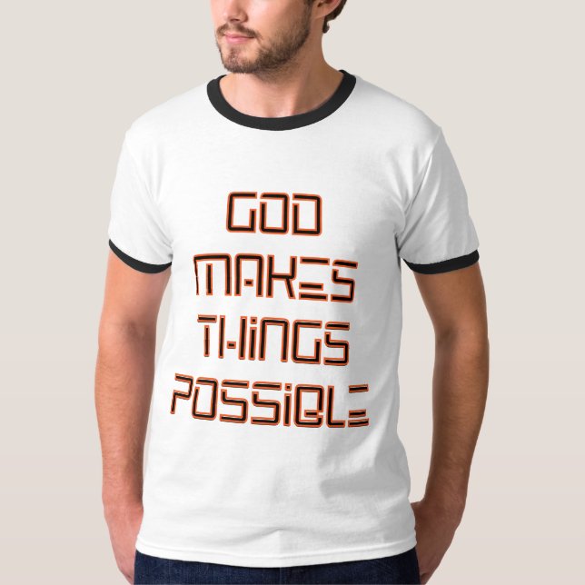 God Makes Things Possible Mens Ringer T-Shirt (Front)