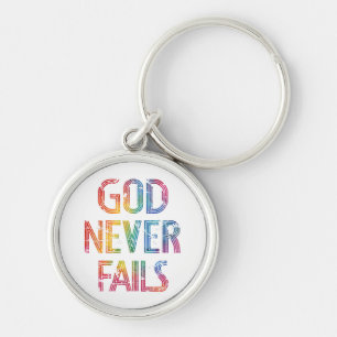 God Never Fails – Rainbow Christian Typography Key Ring