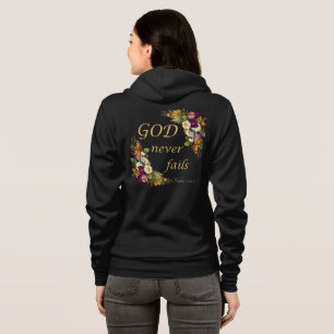 GOD Never Fails – Women’s Christian Faith Bible   Hoodie