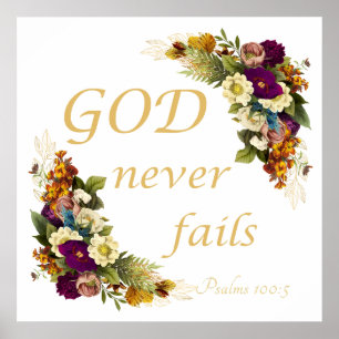 GOD Never Fails – Women’s Christian Faith Bible Poster