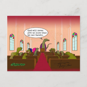 God Never Gives Us More Than We Can Handle Postcard