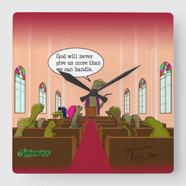 God Never Gives Us More than We Can Handle Square Wall Clock (Front)