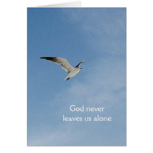"God never leaves..."