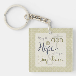 God of Hope Fill You with Joy & Peace Key Ring