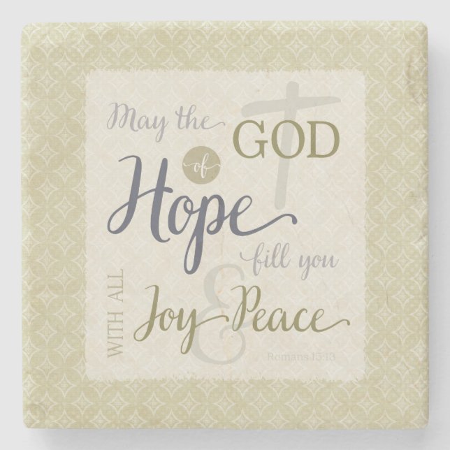 God of Hope Fill You with Joy & Peace Stone Coaster (Front)