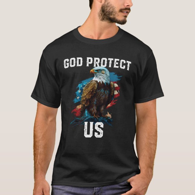 God Protect US American Bald Eagle Christian 4th O T-Shirt (Front)