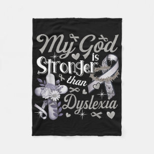 God Proud Stronger Than Dyslexia Costume Ribbon Ch Fleece Blanket