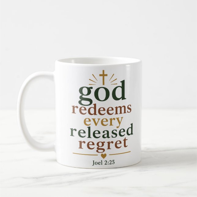 God Redeems Every Released Regret Biblical Truth Coffee Mug (Left)