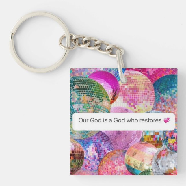 God Restores Christian Faith Disco Ball Key Ring (Front)