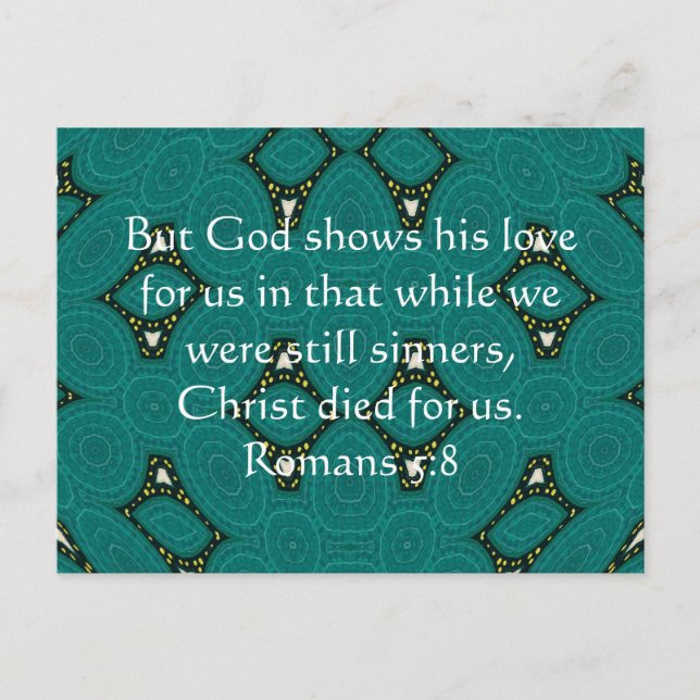 God’s Love Scripture Quote Romans 5:8 Postcard (Front)