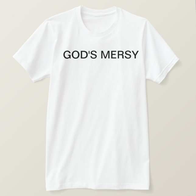 God’s Mercy T-shirt – Faith & Spiritual Graphic Te (Design Front)
